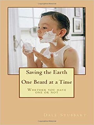 cover image of Saving the Earth One Beard at a Time
